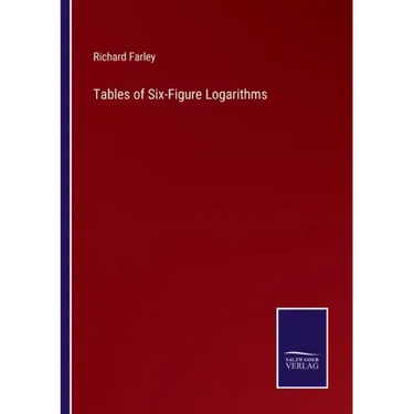 Tables of Six-Figure Logarithms