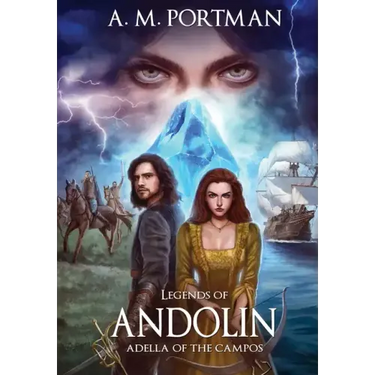 Legends of Andolin: Adella of the Campos