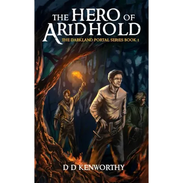The Hero of Aridhold: Book 1 of the DarkLand Portal Series