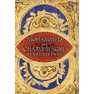 Mohammed and Charlemagne