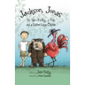 The Jackson Jones, Book 2: The Tale of a Boy, a Troll, and a Rather Large Chicken
