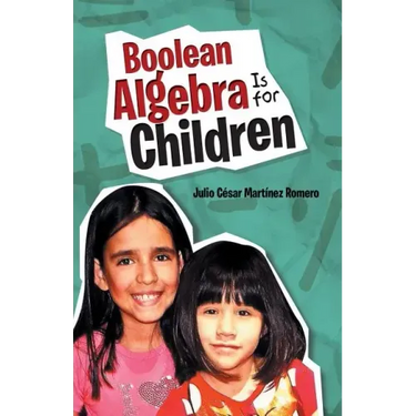 Boolean Algebra Is for Children