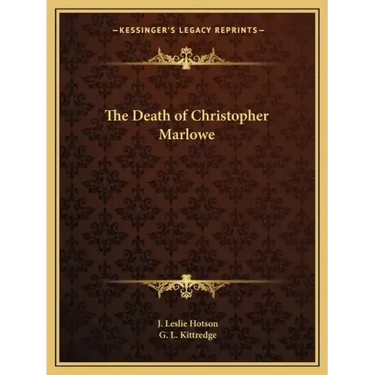 The Death of Christopher Marlowe