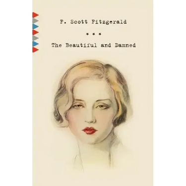 The Beautiful and Damned