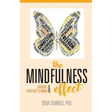 The Mindfulness Effect Journal and Practice Planner