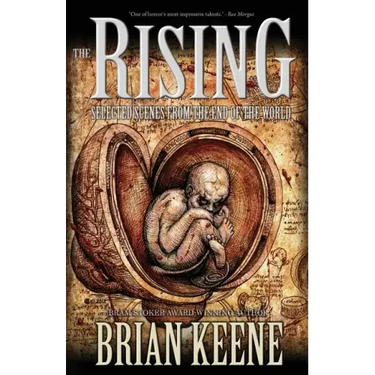 The Rising: Selected Scenes from the End of the World