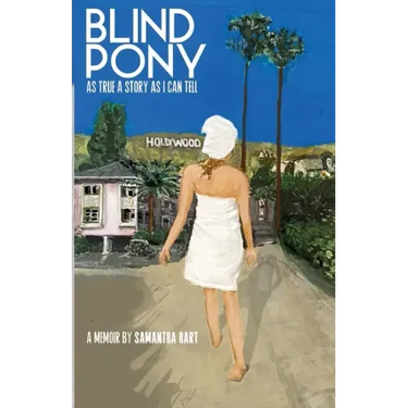 Blind Pony: As True A Story As I Can Tell