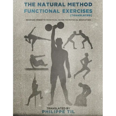 The Natural Method: Functional Exercises
