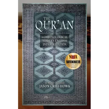 The Qur'an: A Chronological Modern English Interpretation
