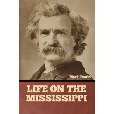 Life on the Mississippi