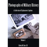 Photographs of Military History