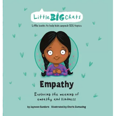 Empathy: Exploring the meaning of empathy and kindness