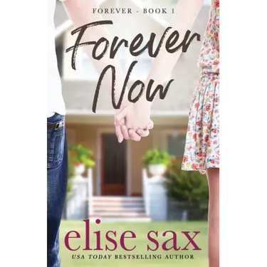 Forever Now: (Forever - Book 1)