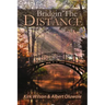 Bridgin' The Distance