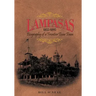 Lampasas 1855-1895: Biography of a Frontier City