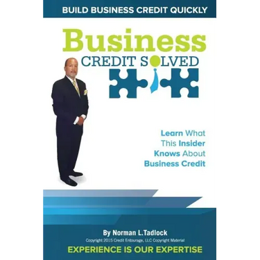 Business Credit Solved: Build Business Credit Quickly