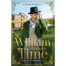 William Through Time: A Magical Bookshop Novel
