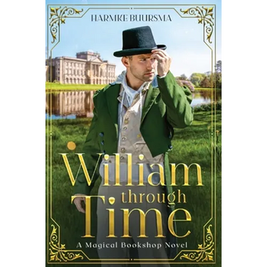 William Through Time: A Magical Bookshop Novel