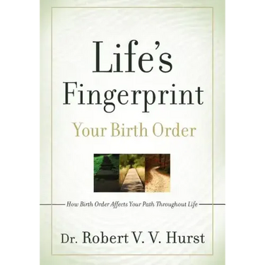 Life's Fingerprint: How Birth Order Affects Your Path Throughout Life