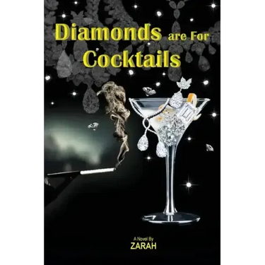 Diamonds are For Cocktails