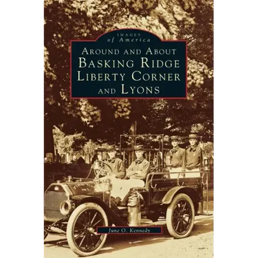 Around and about Basking Ridge, Liberty Corner, and Lyons