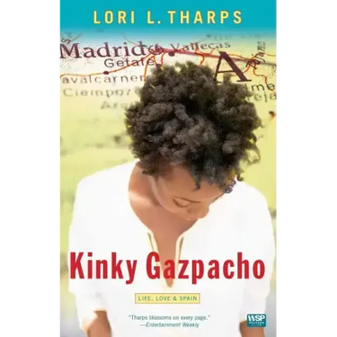 Kinky Gazpacho: Life, Love & Spain