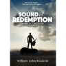 Sound of Redemption: Band in the Wind, Book 2