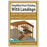 Simplified Stair Building With Landings