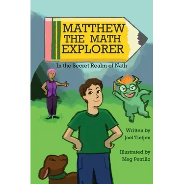 Matthew the Math Explorer: In the Secret Realm of Nath