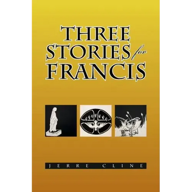 Three Stories for Francis