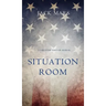 Situation Room (a Luke Stone Thriller-Book #3)