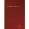 The Poet at the Breakfast-Table