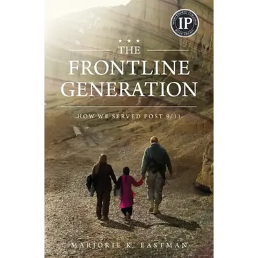 The Frontline Generation: How We Served Post 9/11