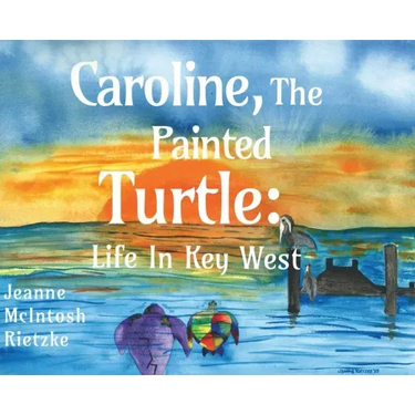 Caroline, The Painted Turtle: Life in Key West