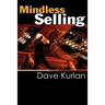 Mindless Selling