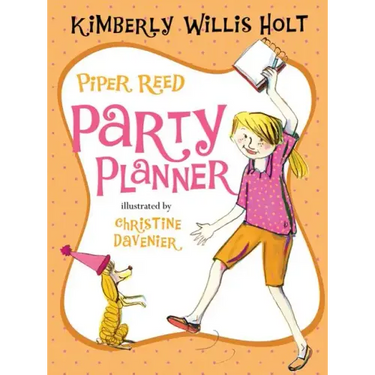 Piper Reed, Party Planner