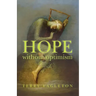 Hope Without Optimism