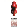 Desiring Revolution: Second-Wave Feminism and the Rewriting of American Sexual Thought, 1920 to 1982