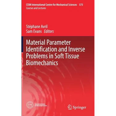 Material Parameter Identification and Inverse Problems in Soft Tissue Biomechanics