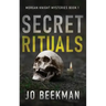 Secret Rituals