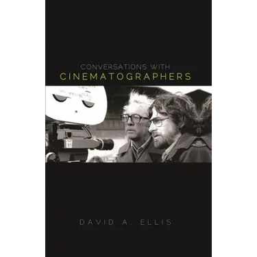 Conversations with Cinematographers