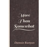 More Than Somewhat