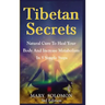 Tibetan Secrets: Natural Cure To Heal Your Body And Increase Metabolism In 5 Simple Steps