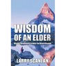 Wisdom of an Elder