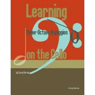 Learning Three-Octave Arpeggios on the Cello