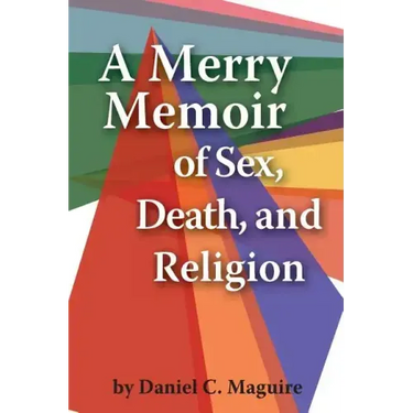A Merry Memoir of Sex, Death, and Religion