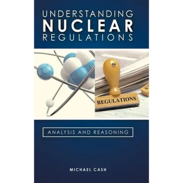 Understanding Nuclear Regulations