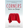 Corners: Voices on Change