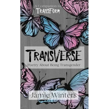 Transverse: Poetry about Being Transgender
