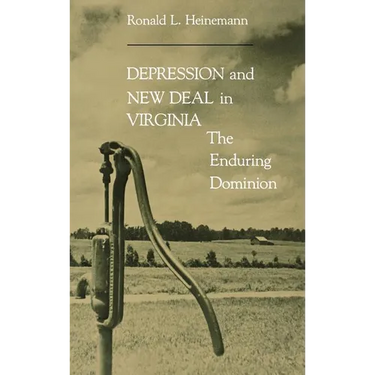 Depression & New Deal in Virginia